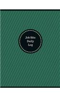 Job Site Daily Log (Logbook, Journal - 126 pages, 8.5 x 11 inches): Job Site Daily Logbook (Professional Cover, Large)(Manchester Designs/Record Books)