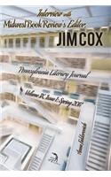 Interview with Midwest Book Review's Editor, Jim Cox