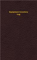 Equipment Inventory Log