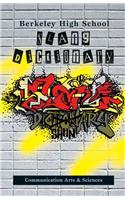 Berkeley High School Slang Dictionary