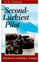 The Second-Luckiest Pilot