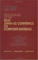 Composite Materials, 6th Japan/US Conference