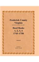 Frederick County, Virginia Deed Book Series, Volume 1, Deed Books 1, 2, 3, 4