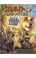 Stanley: A Prairie Dog's Tale