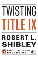 Twisting Title IX