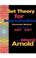 Set Theory for Improvisation Ensemble Method