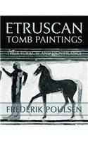 Etruscan Tomb Paintings (Facsimile Reprint)