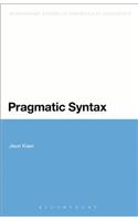 Pragmatic Syntax