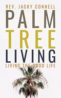 Palm Tree Living