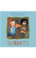 Too Many Pets
