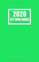 2020 Est Mon Annee