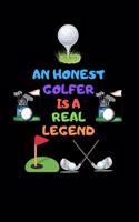 An Honest Golfer Is a Real Legend