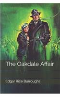 The Oakdale Affair