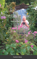 Robert's Photos In Time