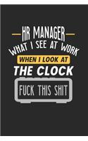 HR Manager What I See At Work