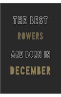 The Best rowers are Born in December journal