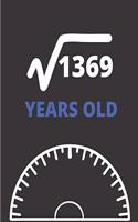 Square Root Of 1369 Years Old
