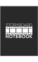 Storyboard Notebook: Notebook & Journal Storyboard Template for Video Editors Directors Storytelling Filmmakers Advertisers Animators (White 8.5x11 Sketchbook 120 Pages)