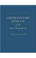 Greek-English Lexicon of the New Testament: Based on Semantic Domains