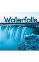 Waterfalls: (Mother Nature)