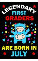 Legendary First Graders Are Born In July