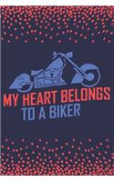 My Heart Belongs To A Biker