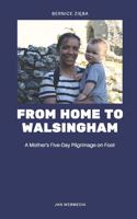 From Home to Walsingham