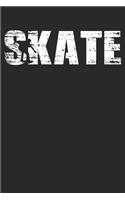 Skate: Weekly & Monthly Planner 2020 - 52 Week Calendar 6 x 9 Organizer - Distressed Look Skating Gift For Skaters
