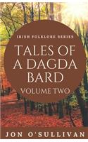 Tales of a Dagda Bard - Volume Two