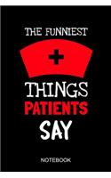 The funniest things patients say