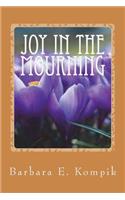 Joy in the Mourning