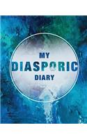 My Diasporic Diary