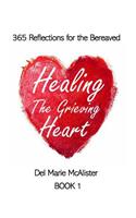 Healing the Grieving Heart