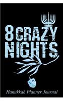 8 Crazy Nights
