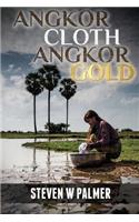 Angkor Cloth, Angkor Gold