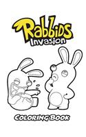 Rabbids Invasion Coloring Book: Coloring Book for Kids and Adults, Activity Book with Fun, Easy, and Relaxing Coloring Pages(Perfect for Children Ages 3-5, 6-8, 8-12+)