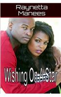Wishing On A Star