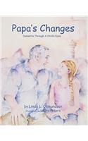 Papa's Changes