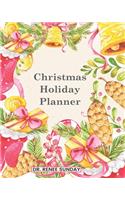 Christmas Holiday Planner & Jounral