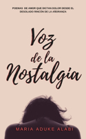 Voz de la Nostalgia