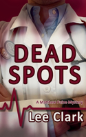 Dead Spots