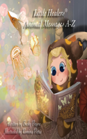 Little Healers Animal Messages A-Z