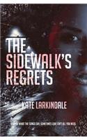 Sidewalk's Regrets