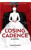 Losing Cadence