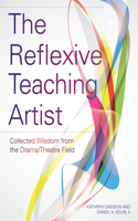 Reflexive Teaching Artist