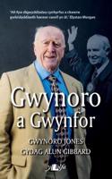 Gwynoro a Gwynfor