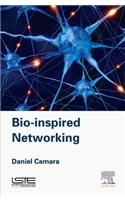 Bio-Inspired Networking
