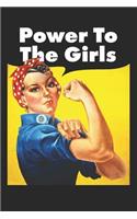 Power to the Girls: Rosie the Riveter Blank Lined Journal