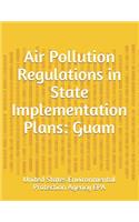 Air Pollution Regulations in State Implementation Plans