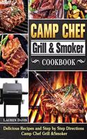 Camp Chef Grill & Smoker Cookbook